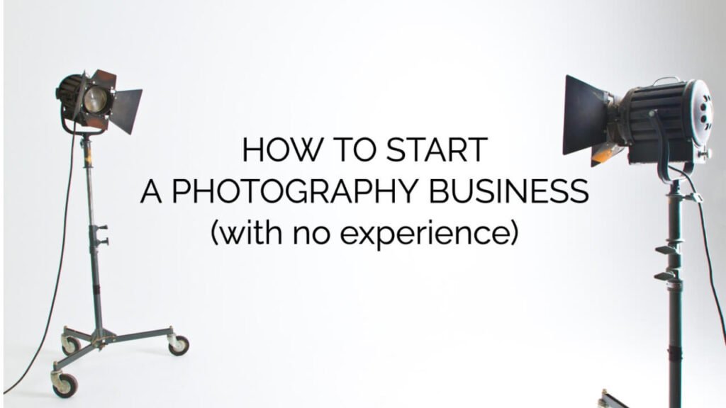 From Snaps to Success: How to Start a Photography Business in the USA – Your Ultimate Guide! how to start a photography business