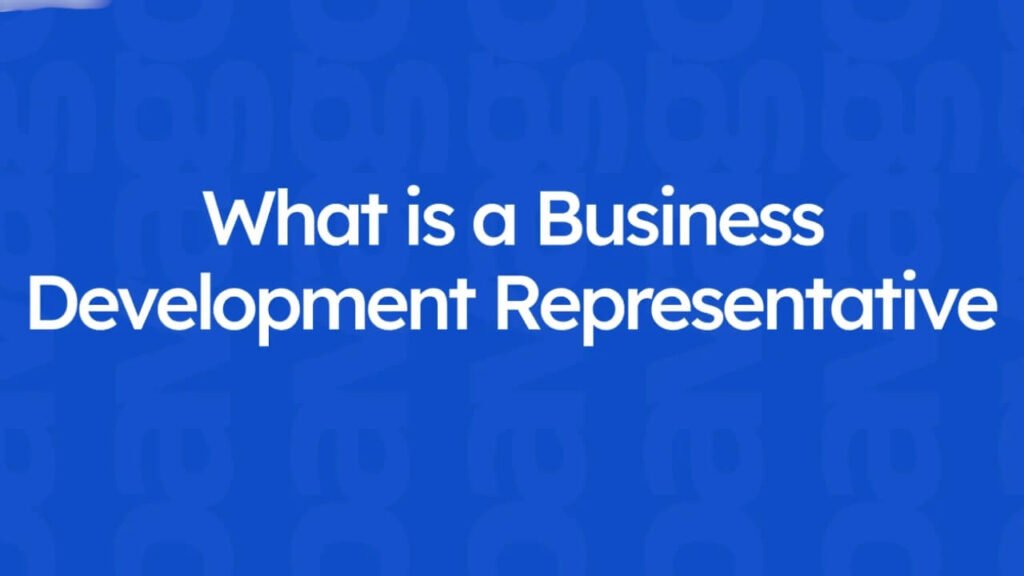 Unlock Your Dream Sales Job: The Ultimate Guide to Becoming a Business Development Representative! business development representative