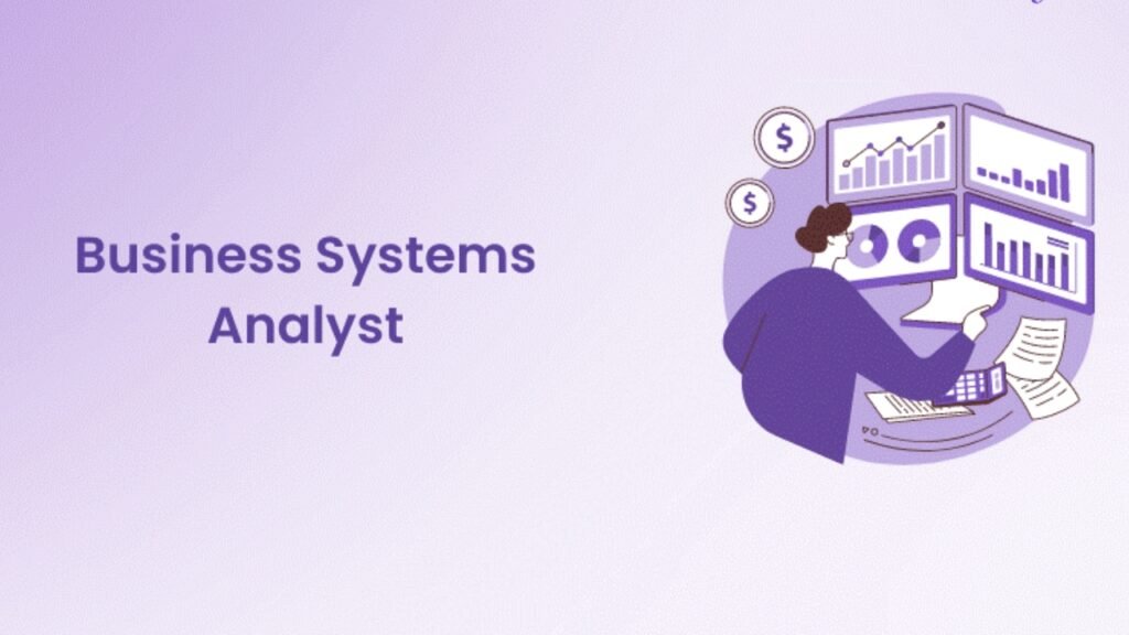 How a Business System Analyst Can Transform Your American Business business system analyst