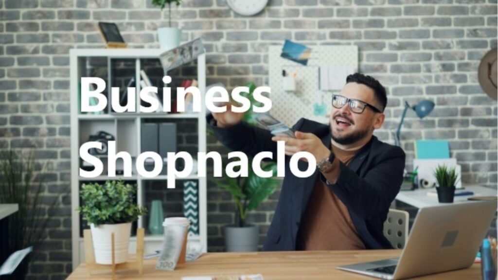 The “Business Shop Naclo” Secret Every Entrepreneur Needs to Know! business shop naclo